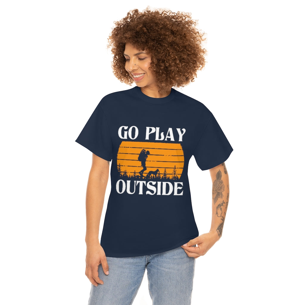 Go Play Outside - T-Shirt hiking