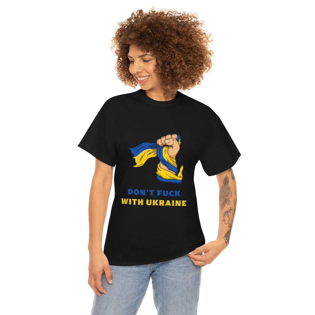 Don't F*ck with Ukraine T-Shirt Cotton in Black and White colour