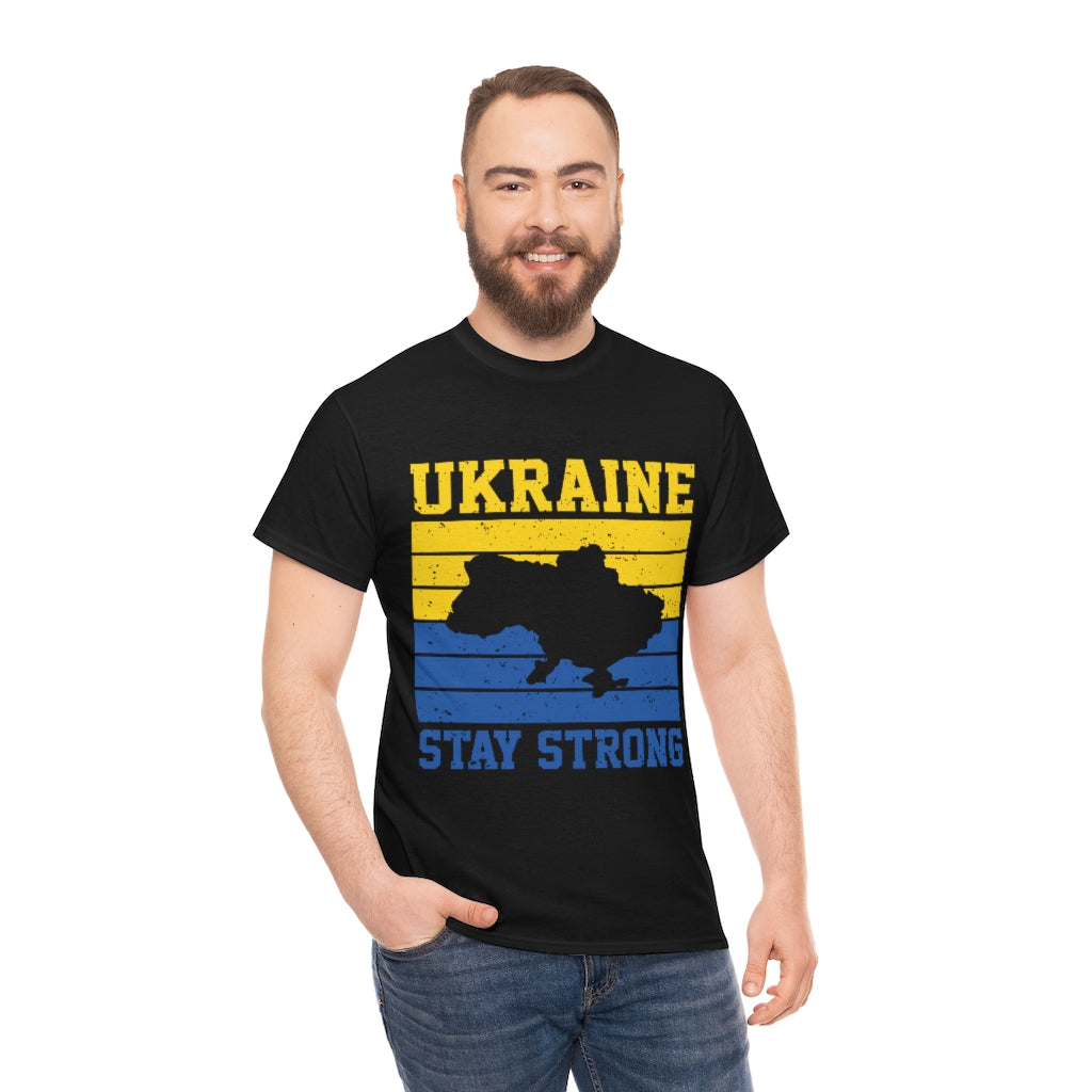 Ukraine Stay Strong T-Shirt Cotton in two colours