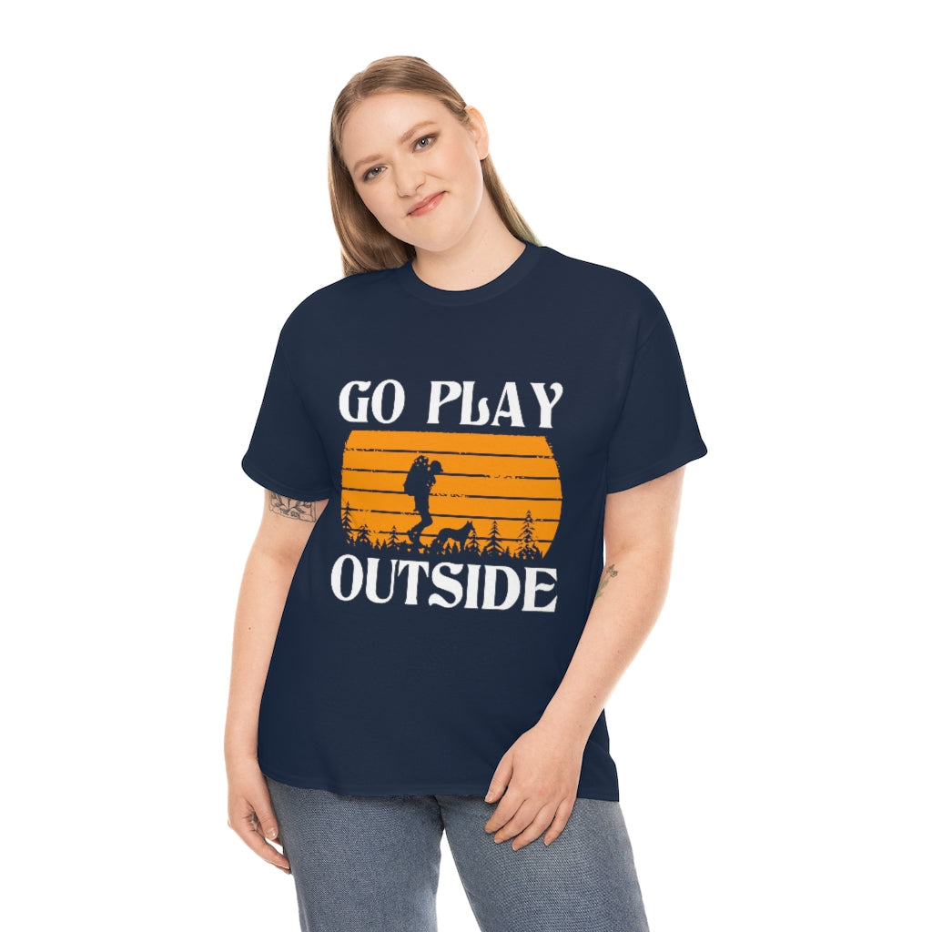 Go Play Outside - T-Shirt hiking