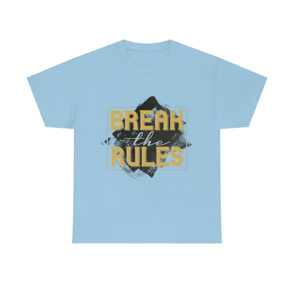 Break the Rules go Hiking T-Shirt