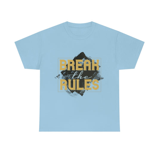 Break the Rules go Hiking T-Shirt