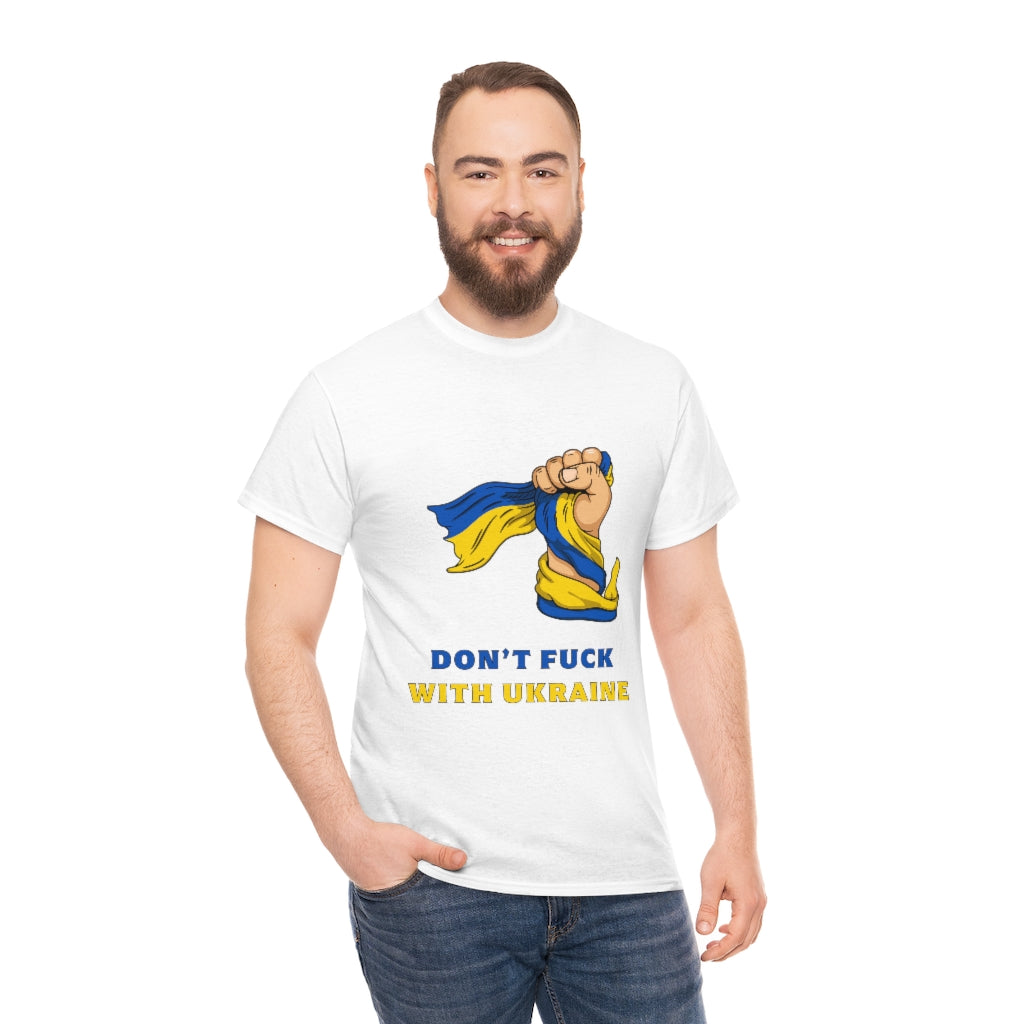Don't F*ck with Ukraine T-Shirt Cotton in Black and White colour