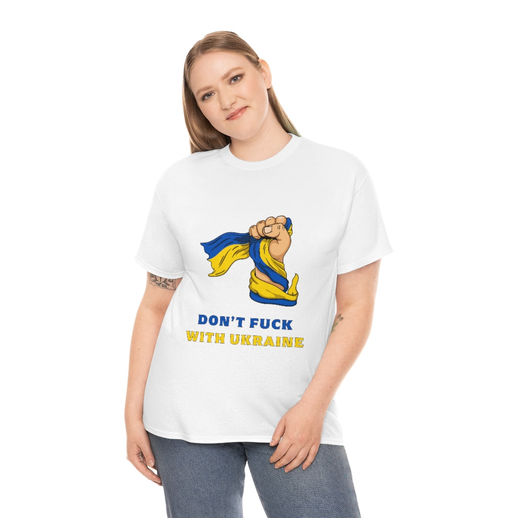 Don't F*ck with Ukraine T-Shirt Cotton in Black and White colour