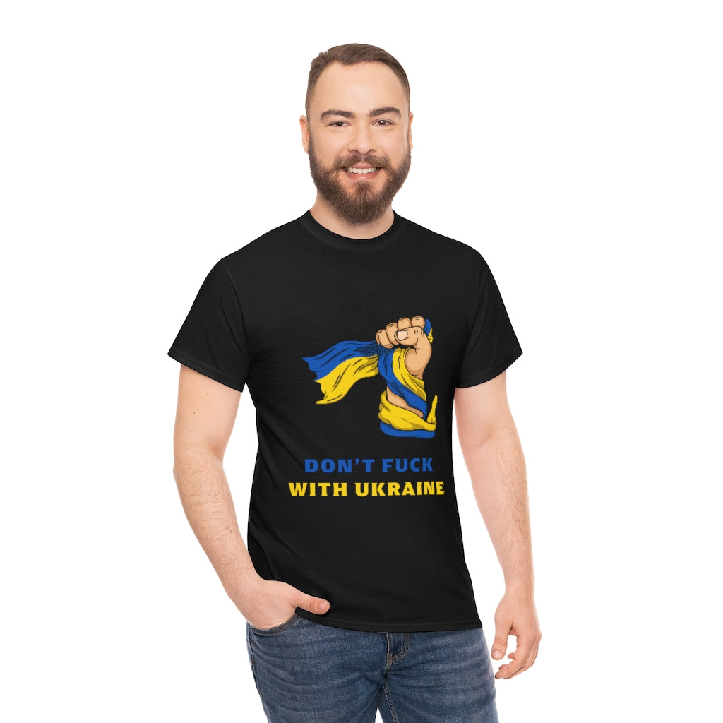 Don't F*ck with Ukraine T-Shirt Cotton in Black and White colour