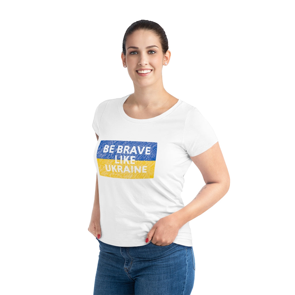 Be Brave Like Ukraine - Women's T-Shirt